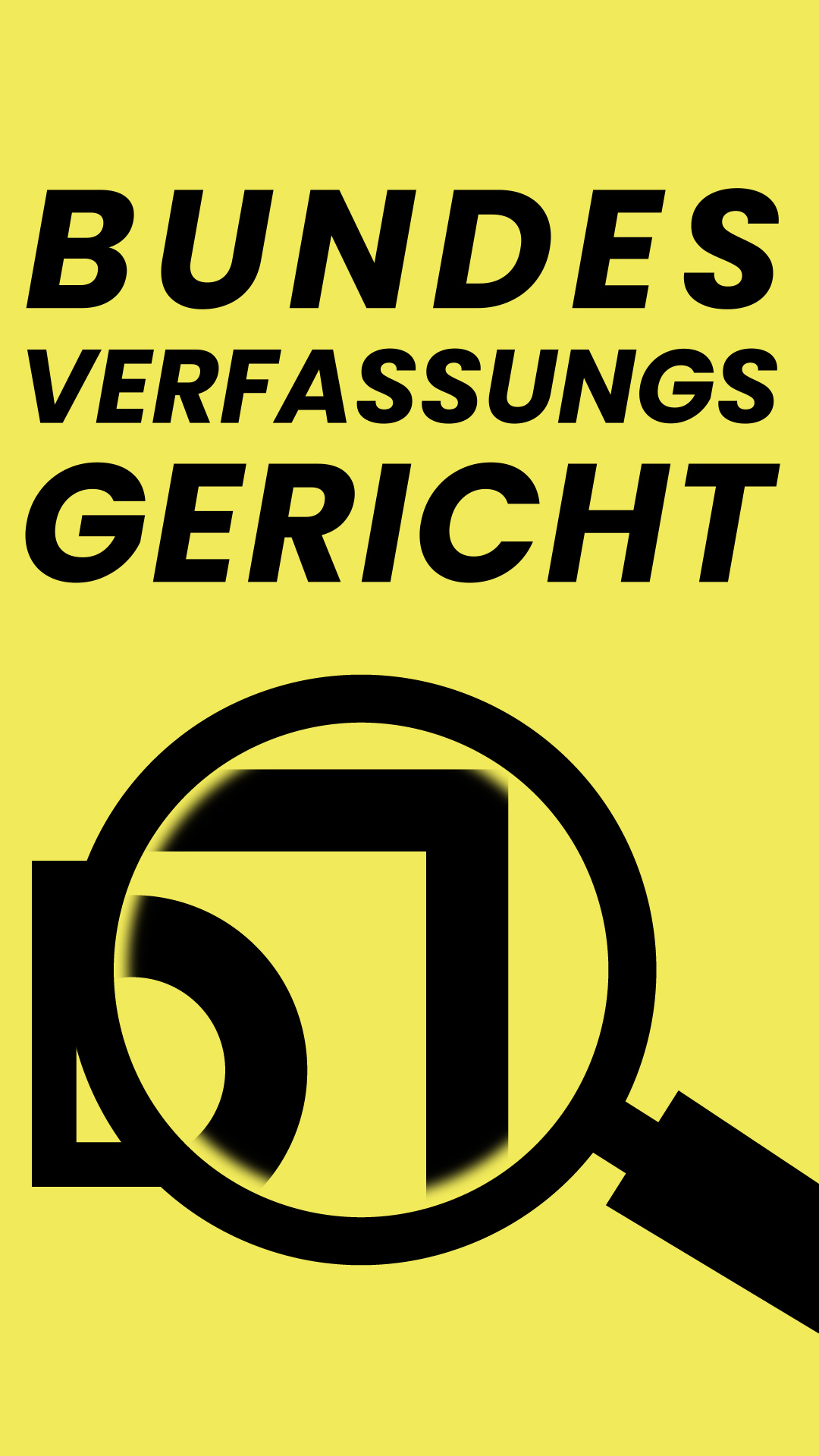Frame from the PRÜF clip: Bundesverfassungsgericht in black on yellow with a magnifying glass